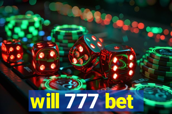 will 777 bet